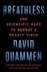 David Quammen - Breathless