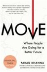 Parag Khanna - Move