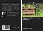 Rokia Sylvia Adokou - Agricultura urbana y residuos orgánicos