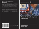 G. Ram Kumar, S. Agnes Shifani - Placa de circuito impreso - Monografía
