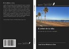 José Felipe Oliveira da Silva - El árbol de la vida