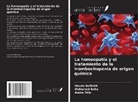 Mohamed Baha, Houda Belfekih, Amira TRIKI - La homeopatía y el tratamiento de la trombocitopenia de origen químico