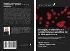 Nawaf Alanazi, Tashfeen Awan Khalid, Zafar Iqbal - Biología, tratamiento y epidemiología genética de la LLA pediátrica