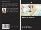 K. Priya Krishnan, M. Thanikaivel - Banca de negocios