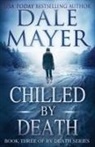 Dale Mayer, Dale Mayer - Chilled by Death