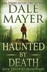 Dale Mayer, Dale Mayer - Haunted by Death