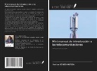 Patrice Bondo Muteba - Mini manual de introducción a las telecomunicaciones
