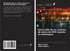 Ghada Fradi, Hédia Jegham - Desarrollo de un sistema de envío de SMS basado en ontologías