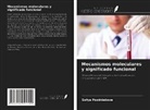 Sofya Pozdniakova - Mecanismos moleculares y significado funcional