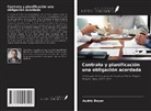 Audric Boyer - Contrato y planificación una obligación acordada