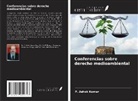 P. Ashok Kumar - Conferencias sobre derecho medioambiental
