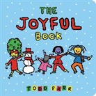 Todd Parr, Parr Todd - The Joyful Book