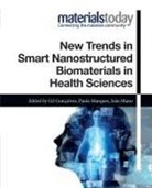 Gil Goncalves, Gil (TEMA - Centre for Mechanical Technology and Automation Mechanical Engineering Department Goncalves, J F (Full Professor Mano, Joao F. Mano, Joao F. (Full Professor Mano, Mano Joao F.... - New Trends in Smart Nanostructured Biomaterials in Health Sciences