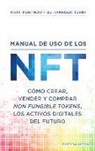 Matt Fortnow - Manual de USO de Los Nft