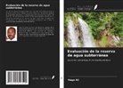 Hago Ali - Evaluación de la reserva de agua subterránea