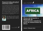 Ursule E. Mbeugmo Gatsi - Planes de formación y desarrollo de competencias ciudadanas entre los motociclistas de África