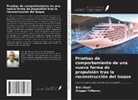 Enis Dauti, Dragan Trifkovic - Pruebas de comportamiento de una nueva forma de propulsión tras la reconstrucción del buque