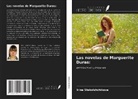Irina Stekolshchikova - Las novelas de Marguerite Duras