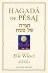 Elie Wiesel - Hagadá de Pésaj