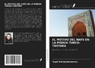 Aigul Mukhametzyanova - EL MOTIVO DEL NAFS EN LA POESÍA TURCO-TÁRTARA