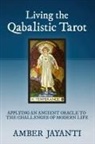Living the Qabalistic Tarot