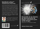 Abbaraju Krishna sailaja - Desarrollo de un sistema de administración de drogas vesiculares para varias drogas