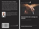 Kouamé Brahiman Dongo - Prevención de la droga en Abiyán