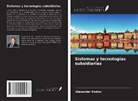Alexander Kozlov - Sistemas y tecnologías subsidiarias