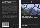Zafar Iqbal - Los medios de comunicación y la política en el Pakistán