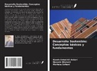 Hossein Gholami, Kaveh Ostad-Ali-Askari, Morteza Soltani - Desarrollo Sostenible: Conceptos básicos y fundamentos