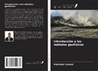 Melouah Oualid - Introducción a los métodos geofísicos