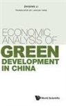 Zhiqing Li, Zhiqing Li, Zhiqing Li &amp; Lanjun Yang - Economic Analysis Of Green Development In China