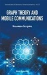 Masakazu Sengoku, Masakazu Sengoku - Graph Theory And Mobile Communications