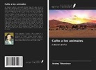 Andrej Tihomirow - Culto a los animales