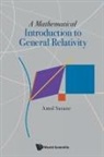 Amol Sasane, Amol Sasane, Sasane Amol - Mathematical Introduction To General Relativity, A