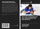 Sanika Modak, Vasanti Swami, Vinit Swami - EFECTOS IATROGÉNICOS DEL TRATAMIENTO DE ORTODONCIA
