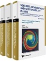 Zhiqun Zhu, Zhu Zhiqun - Security, Development And Sustainability In Asia: A World Scientific Reference On Major Policy And Development Issues Of 21st Century Asia (In 3 Volumes)