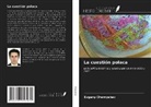 Evgeny Chernyshev - La cuestión polaca