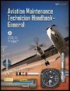 Federal Aviation Administration (Faa) - Aviation Maintenance Technician Handbook-General: Faa-H-8083-30a