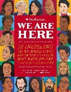 Naomi Hirahara, Smithsonian Institute, Smithsonian Institute, Smithsonian Institution, Illianette Ferandez - We Are Here