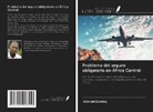 Ibrahim Sumaïli - Problema del seguro obligatorio en África Central