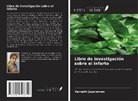 Ilamathi Jayaraman - Libro de investigación sobre el infarto