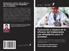 Suresh Kumar Ghritlahare*, Manmohan Singh Jangdey - Evaluación y mejora de la eficacia del tratamiento con sitagliptina para la diabetes