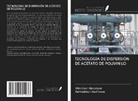 Olimzhon Abdullaew, Farhodzhon Hoshimow - TECNOLOGÍA DE DISPERSIÓN DE ACETATO DE POLIVINILO