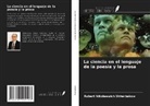 Robert Nikolaewich Shherbakow - La ciencia en el lenguaje de la poesía y la prosa
