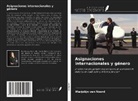 Marjolijn van Noord - Asignaciones internacionales y género