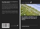 Caroline Mulinya - El cambio climático y su impacto en el uso de la tierra