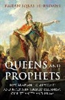 Emran El-Badawi, Emran Iqbal El-Badawi - Queens and Prophets
