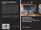 Godius Kahyarara - Oportunidad y desigualdad en la educación en la región de África Oriental