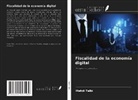 Mehdi Talbi - Fiscalidad de la economía digital